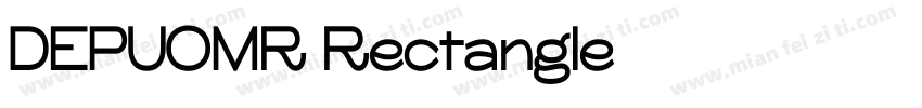 DEPUOMR Rectangle字体转换